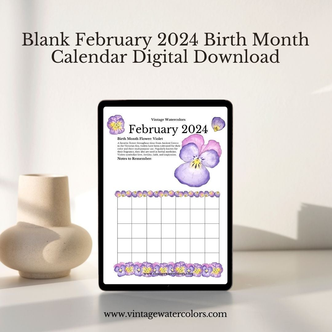 2024 February Birth Month Flower Violets Calendar Digital Download Vintage Watercolors